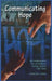 Communicating Hope: An Ethnography of a Children's Mental Health Care Team by Christine Davis