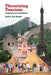 Theorizing Tourism: Analyzing Iconic Destinations by Arthur Asa Berger