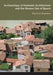 Archaeology of Domestic Architecture and the Human Use of Space by Sharon R Steadman