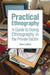 Practical Ethnography: A Guide to Doing Ethnography in the Private Sector by Sam Ladner