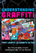 Understanding Graffiti: Multidisciplinary Studies from Prehistory to the Present by Troy R Lovata