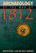 Archaeology of the War of 1812 by Michael T. Lucas