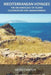 Mediterranean Voyages: The Archaeology of Island Colonisation and Abandonment by Helen Dawson
