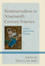 Sentimentalism in Nineteenth-Century America: Literary and Cultural Practices by Mary G. De Jong