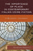 Importance of Place in Contemporary Italian Crime Fiction: A Bloody Journey by Barbara Pezzotti