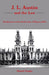 J.L. Austin and the Law: Exculpation and the Explication of Responsibility by Daniel Yeager