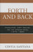 Forth and Back: Translation, Dirty Realism, and the Spanish Novel (1975-1995) by Cintia Santana