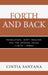 Forth and Back: Translation, Dirty Realism, and the Spanish Novel (1975-1995) by Cintia Santana
