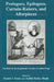 Prologues, Epilogues, Curtain-Raisers, and Afterpieces: The Rest of the Eighteenth-Century London Stage by Daniel J. Ennis