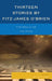 Thirteen Stories by Fitz-James O'Brien: The Realm of the Mind by Wayne R. Kime