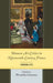 Women Art Critics in Nineteenth-Century France: Vanishing Acts by Wendelin Guentner