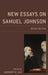 New Essays on Samuel Johnson: Revaluation by Anthony W. Lee