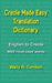 Creole Made Easy Translation Dictionary by Turnbull, Wally R.