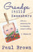 Grandpa Still Remembers: Life Changing Stories for Kids of All Ages from a Missionary Kid in Africa by Paul Henry Brown, Deborah Brown Armes