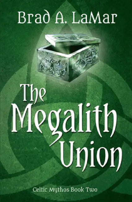The Megalith Union by Brad A. Lamar, Igor Adasikov