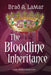 The Bloodline Inheritance by Brad A. Lamar