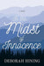 In the Midst of Innocence by Deborah Hining