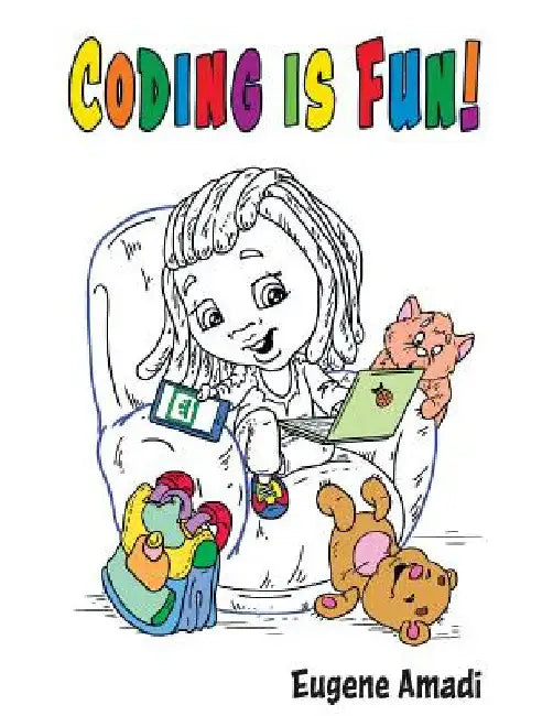 Coding is Fun by Eugene Amadi