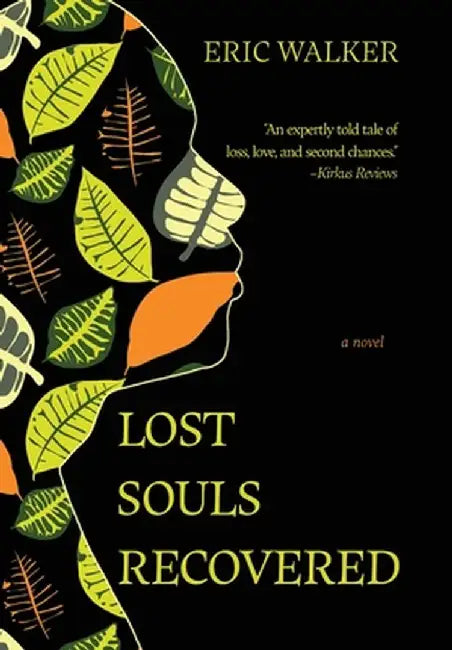 Lost Souls Recovered by Eric Walker
