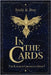 In the Cards by Bray, Emily K.