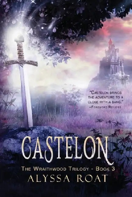 Castelon by Alyssa Roat