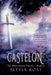 Castelon by Alyssa Roat