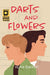 Darts and Flowers by Dean Backus