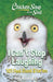 Chicken Soup for the Soul: I Can't Stop Laughing: 101 Feel-Good Stories by Amy Newmark