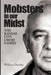 Mobsters In Our Midst: The Kansas City Crime Family by William Ouseley