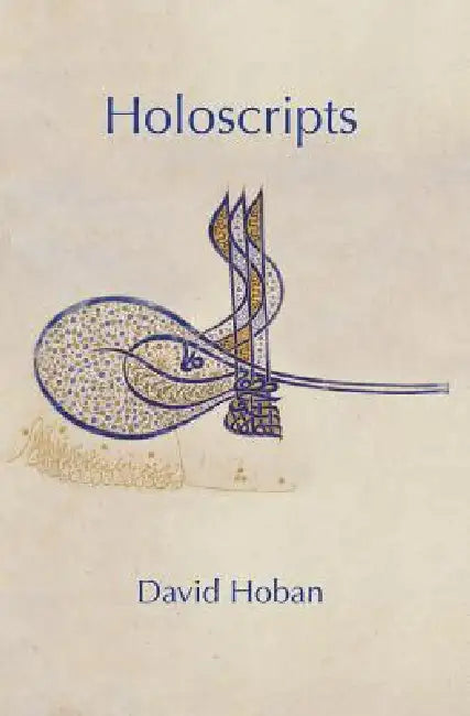 Holoscripts by David Hoban, Lise Bratton