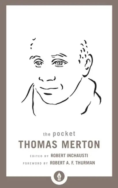 The Pocket Thomas Merton by Thomas Merton