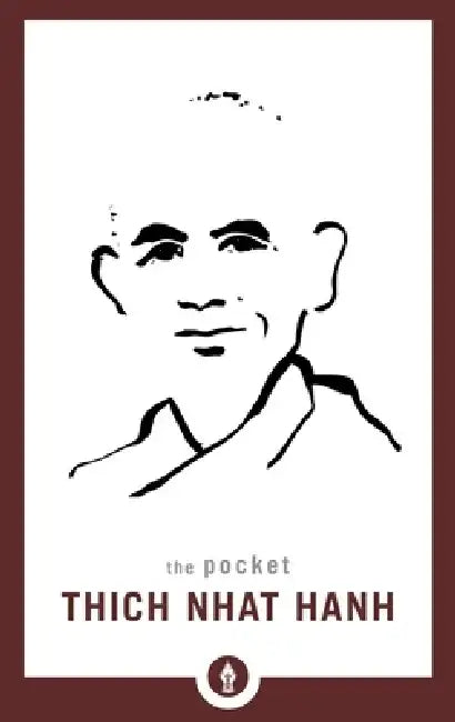 The Pocket Thich Nhat Hanh by Thich Nhat Hanh
