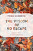 The Wisdom of No Escape: And the Path of Loving-Kindness by Pema Chodron