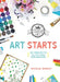 Tinkerlab Art Starts: 52 Projects for Open-Ended Exploration by Rachelle Doorley