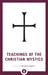Teachings of the Christian Mystics by Andrew Harvey