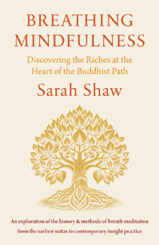 Breathing Mindfulness by Sarah Shaw