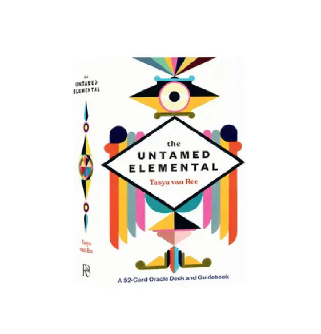 The Untamed Elemental: A 52-Card Oracle Deck and Guidebook by Tasya Van Ree