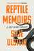 Reptile Memoirs by Silje Ulstein