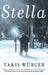 Stella by Takis Wurger