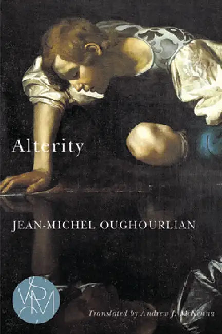 Alterity by Jean-Michel Oughourlian, Andrew J. McKenna