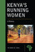 Kenya's Running Women by Michelle M Sikes