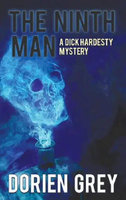 The Ninth Man (a Dick Hardesty Mystery, #2) by Dorien Grey