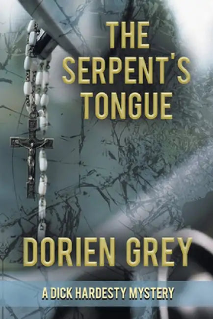 The Serpent's Tongue by Dorien Grey