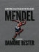 Mendel by Damone Bester