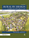 Rural by Design: Planning for Town and Country by Randall Arendt
