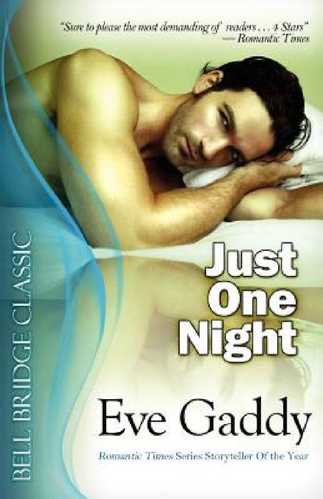 Just One Night by Eve Gaddy