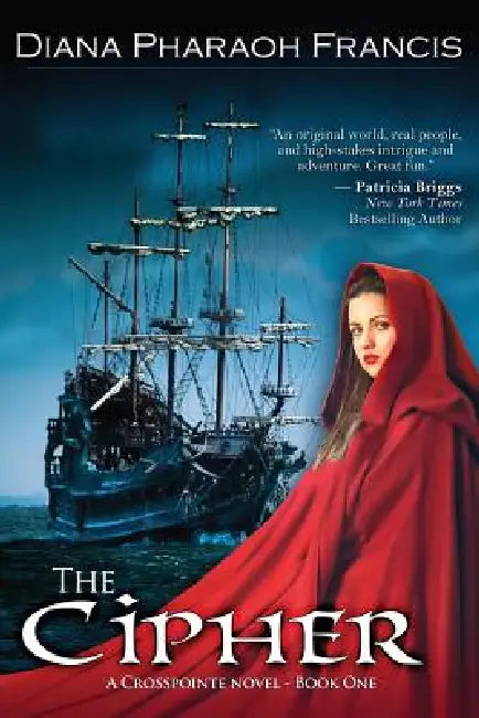 The Cipher by Diana Pharaoh Francis