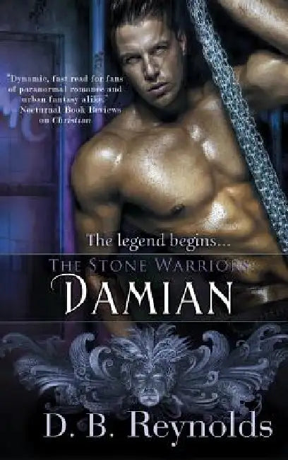 Stone Warriors: Damian by D. B. Reynolds