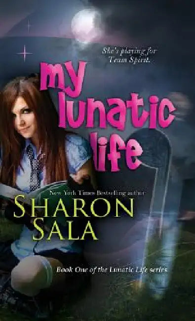 My Lunatic Life by Sharon Sala