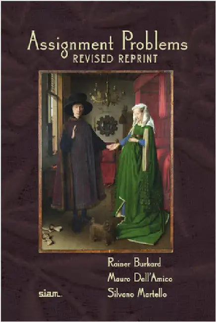 Assignment Problems by Rainer Burkard